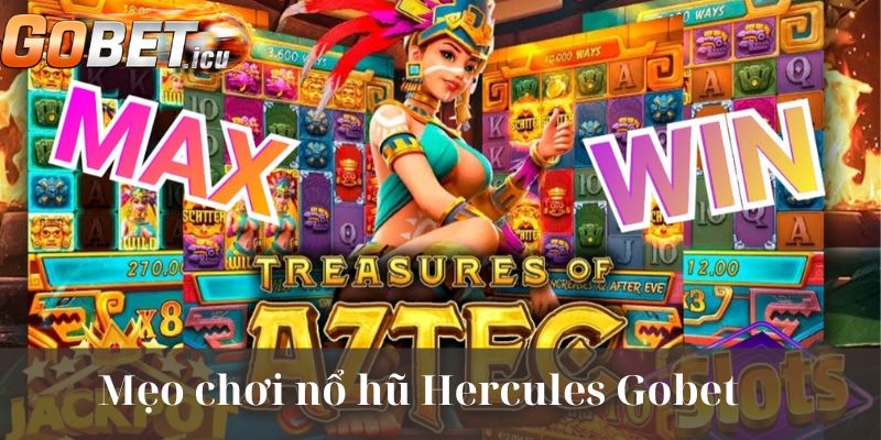 Chia sẻ cách chơi Slot Hercules cực hay cho người mới